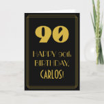 [ Thumbnail: 90th Birthday ~ Art Deco Inspired Look "90" & Name Card ]