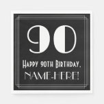 [ Thumbnail: 90th Birthday ~ Art Deco Inspired Look "90", Name Napkins ]