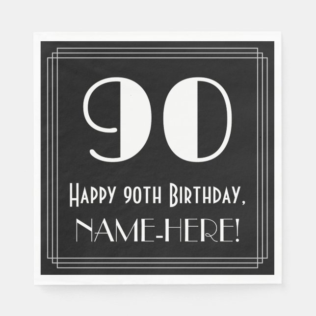 90th Birthday ~ Art Deco Inspired Look "90", Name Napkins (Front)