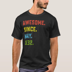 90th Birthday Awesome Since May 1932 90 Years Old T-Shirt