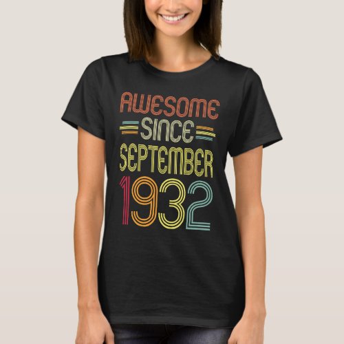 90th Birthday  Awesome Since September 1932 90 Yea T_Shirt