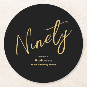 90th Birthday Black Gold Modern Typography Custom Round Paper Coaster