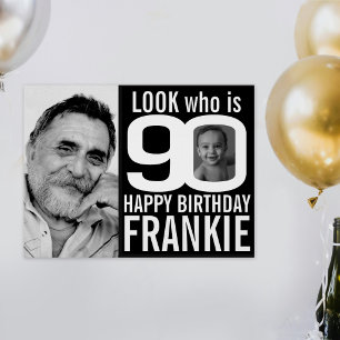 90th birthday black look 90 custom photo now then poster