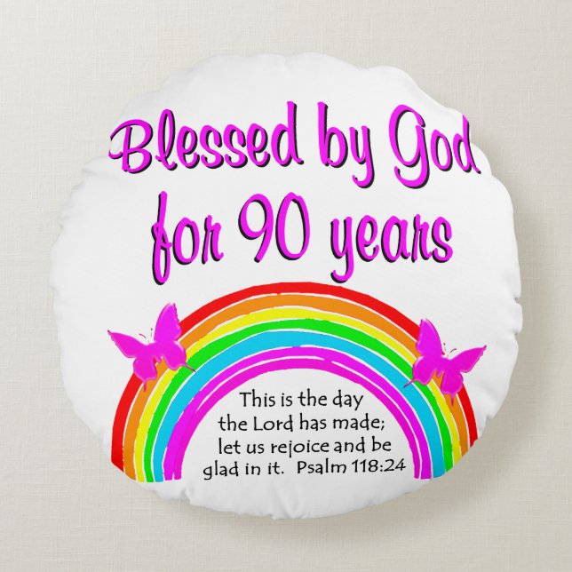 90TH BIRTHDAY BLESSING ROUND PILLOW (Front)