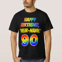 90th Birthday Gag Gift T-Shirt