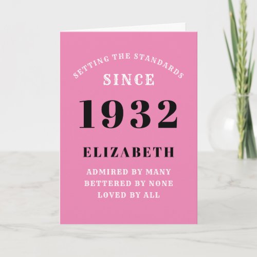 90th Birthday Born 1932 Pink Black Name Year Card