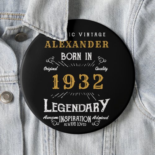 90th Birthday Born 1932 Vintage Black Button