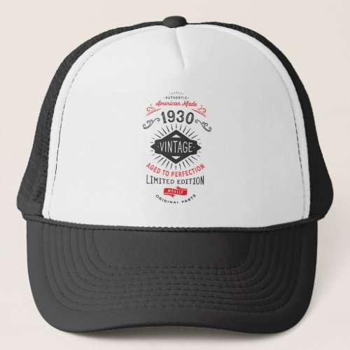 90th Birthday Born in 1930 Vintage Perfection Trucker Hat
