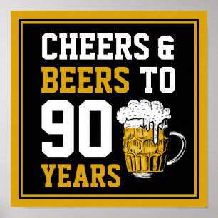 90th Birthday Cheers & Beers to 90 Years Poster