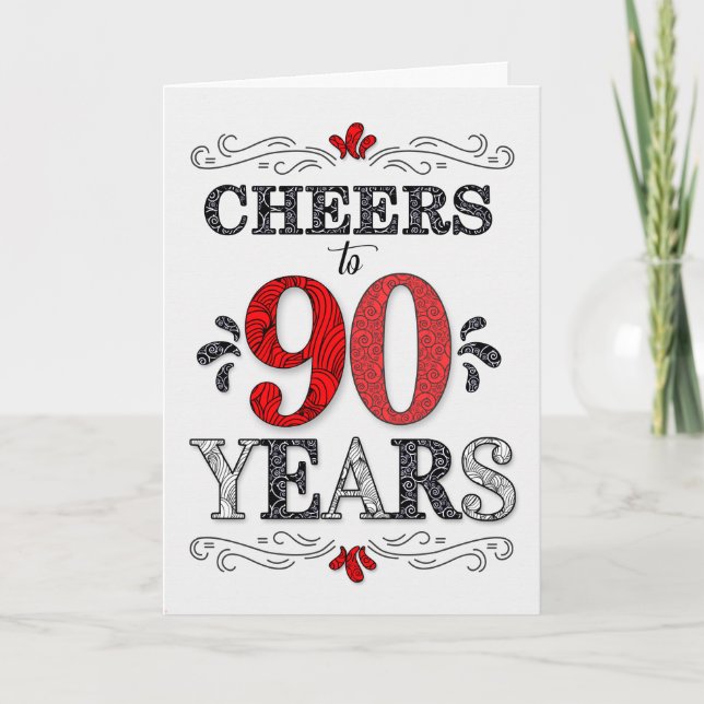 90th Birthday Cheers in Red White Black Pattern Card (Front)