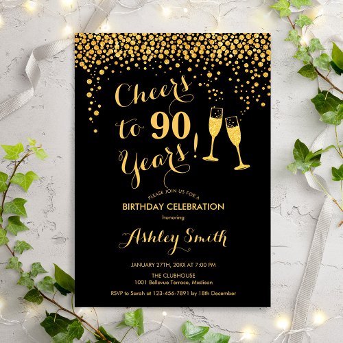 90th Birthday _ Cheers To 90 Years Gold Black Invitation