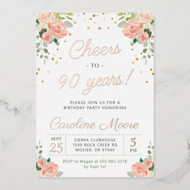 90th Birthday Cheers to 90 Years Ladies Rose Gold Foil Invitation (Front)