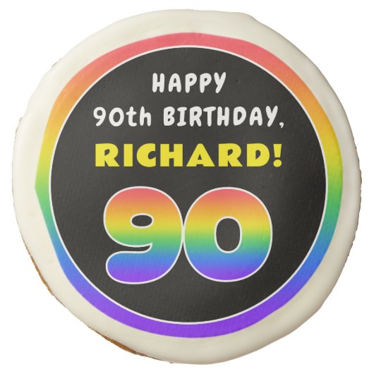 90th Birthday: Colorful Rainbow # 90, Custom Name Sugar Cookie (Front)