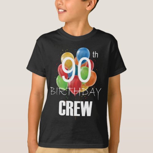 90th Birthday Crew 90 Party Crew Group Boy T_Shirt