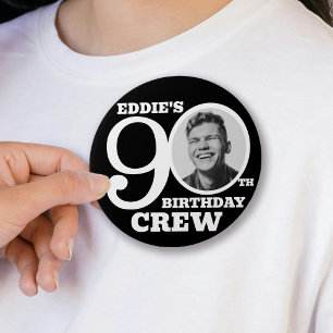 90th Birthday crew custom photo and name black Button