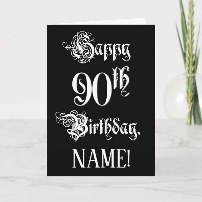 90th Birthday: Fancy, Elegant Script + Custom Name Card (Front)
