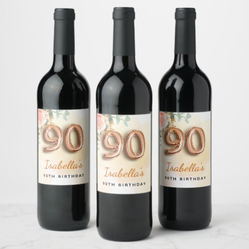 90th birthday floral rose gold eucalyptus monogram wine label