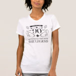 90th Birthday For Women T-Shirt<br><div class="desc">A funny birthday gift idea for her that reads 'The woman the myth the legend'.</div>