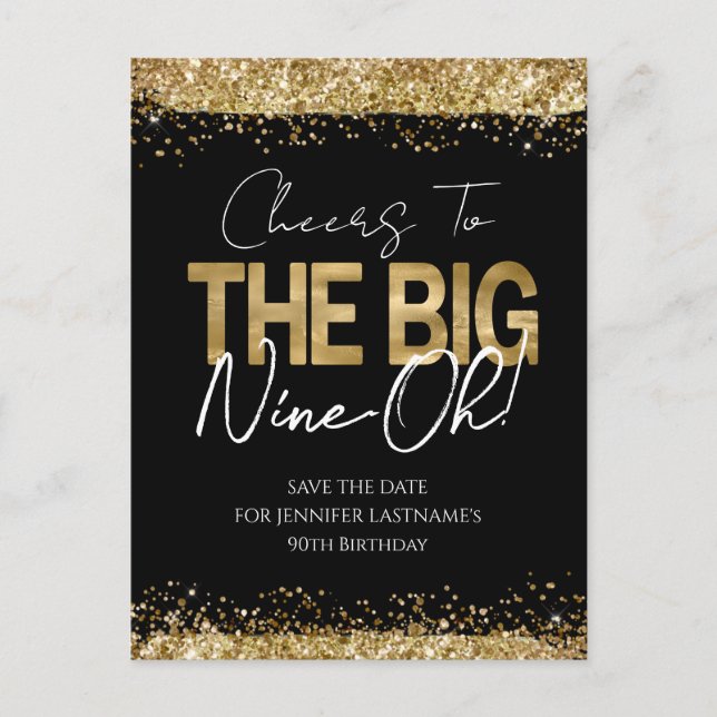 90th Birthday Gold Black Save the Date Postcard (Front)