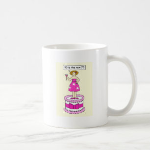 90th Birthday Humour for Her, 90 is the New 70 Coffee Mug