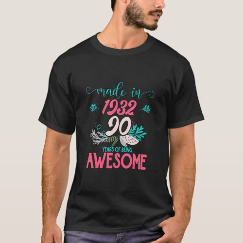 90th Birthday Made In 1932 Floral Tees 90 Years Aw