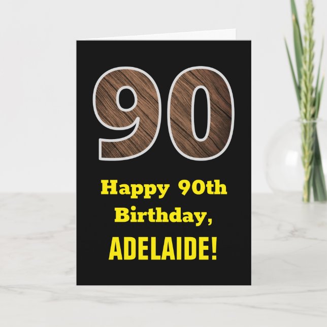 90th Birthday: Name, Faux Wood Grain Pattern "90" Card (Front)