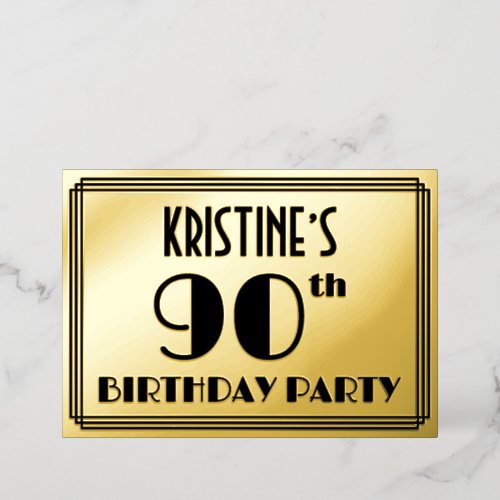 90th Birthday Party  Art Deco Look 90  Name Foil Invitation
