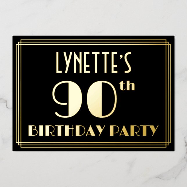 90th Birthday Party: Art Deco Look “90”, w/ Name Foil Invitation (Front)