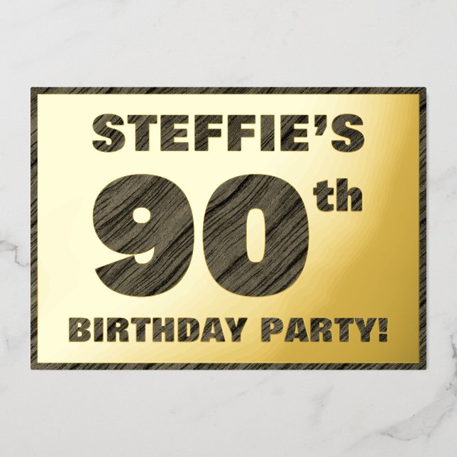 90th Birthday Party — Bold, Faux Wood Grain Text Foil Invitation (Front)