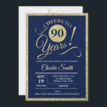 90th Birthday Party - Navy Gold ANY YEAR Invitation<br><div class="desc">90th birthday party invitation for men or women. Navy and Gold invite card featuring stylish retro typography script font. Cheers to 90 years! Can be customized to any age.</div>