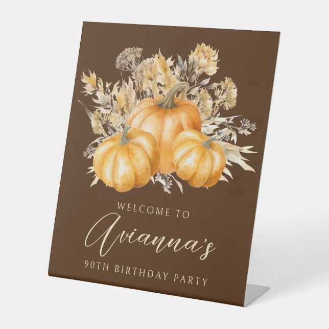 90th Birthday Party Pumpkin Fall Flower Welcome Pedestal Sign (Front)