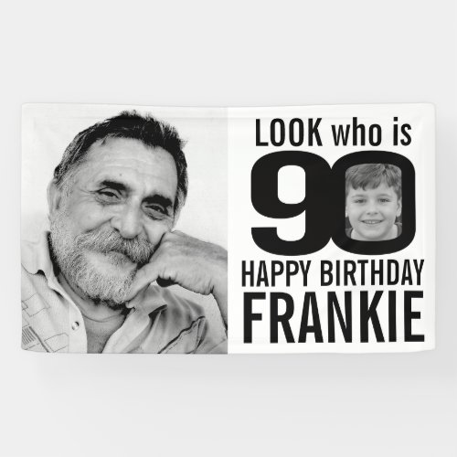 90th birthday pink look 90 custom photo now then banner