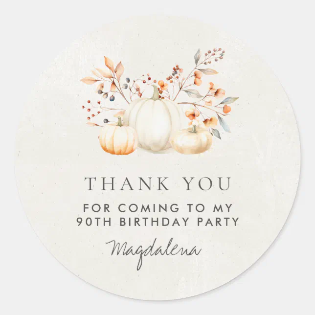 90th Birthday Pumpkin Thank You Favor Classic Round Sticker | Zazzle