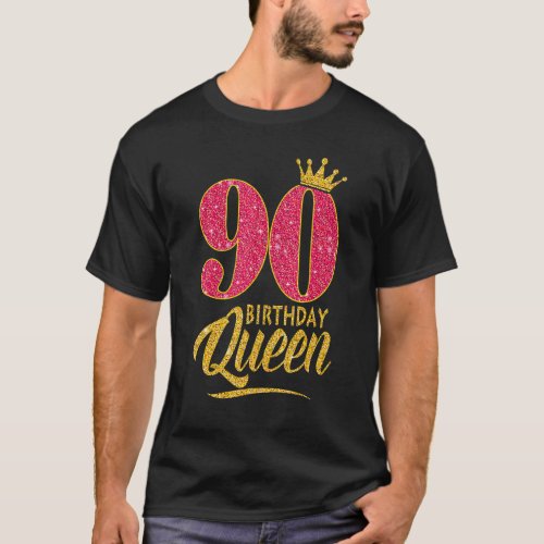 90th Birthday Queen 90 Years Old Girl Crown pink T_Shirt