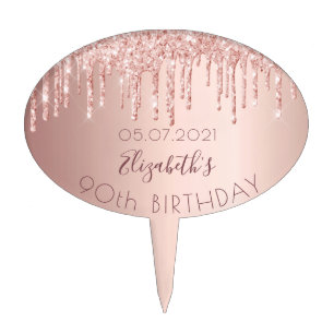 90th birthday rose gold drips cake topper