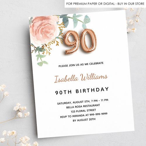 90th birthday rose gold floral budget invitation flyer