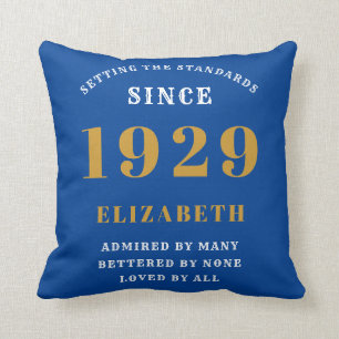 90th Birthday Standards Born 1929 Blue Throw Pillow
