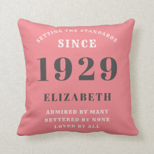 90th Birthday Standards Born 1929 Grey Pink White Throw Pillow