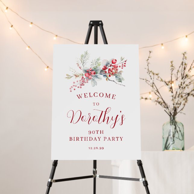 90th Birthday Welcome Winter Red Berry Foam Board (In Situ (Stand))