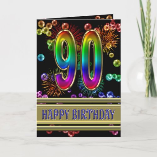 90th Birthday with rainbow bubbles and fireworks Card