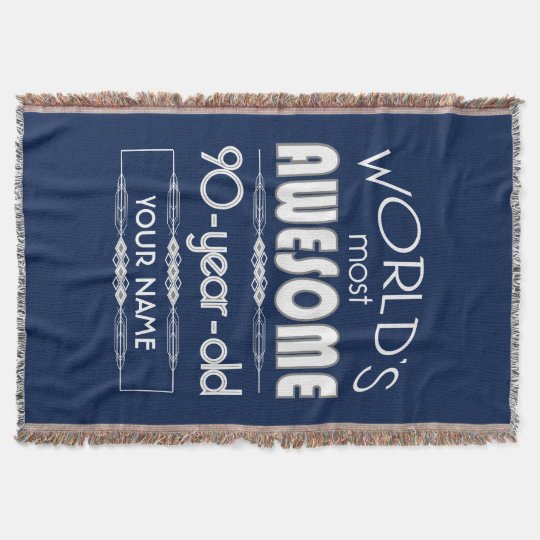 90th Birthday Worlds Best Fabulous Dark Blue Throw Blanket ...