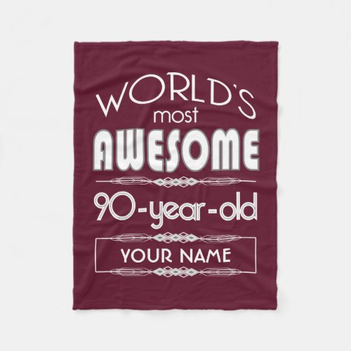 90th Birthday Gifts 50 Top Gift Ideas For 90 Year Olds 90th Birthday Most Fabulous Personalized Throw Worlds Awesome Fleece Blanket