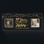 90th Birthday YEARS IN THE MAKING String Lights Banner<br><div class="desc">Honor and celebrate the 90-year-old and welcome party guests with this black and gold banner sign featuring two photos (perhaps a THEN and NOW theme) of the birthday man or woman. The design features retro typography stating 90 YEARS IN THE MAKING and lets you personalize it by including their birth...</div>