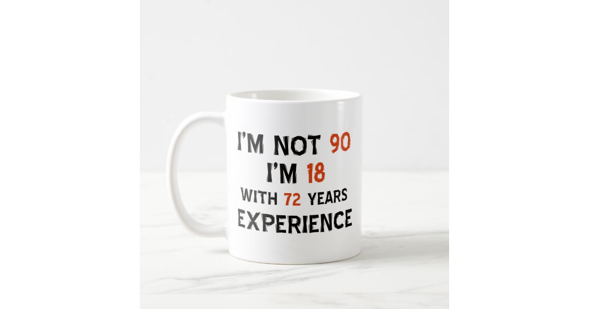 90th cool birthday designs coffee mug | Zazzle