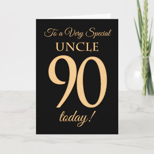 90th Gold_effect on Black for Uncle Birthday Card