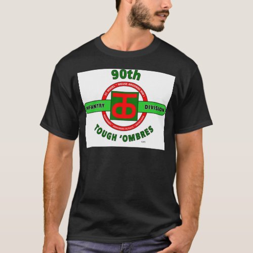 90TH INFANTRY DIVISION TOUGH OMBRES DIVISION T_Shirt