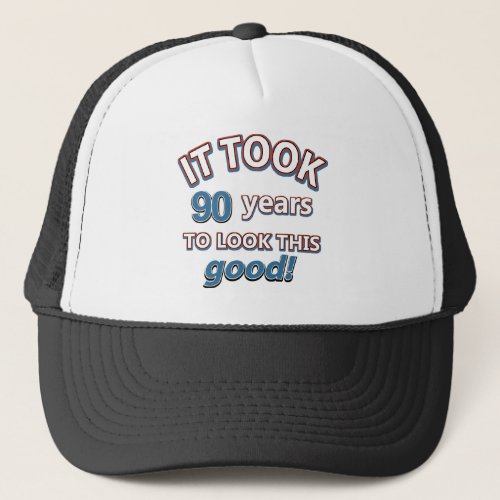 90th year birthday designs trucker hat