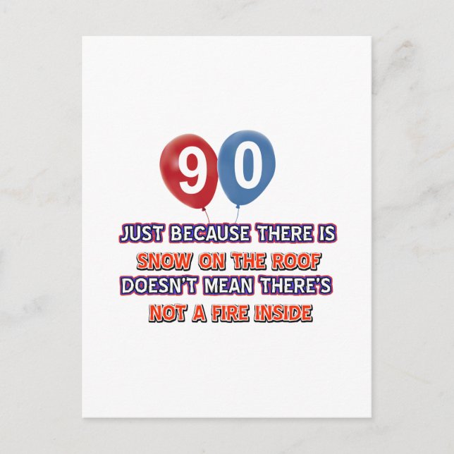 90th year old snow on the roof birthday designs postcard (Front)