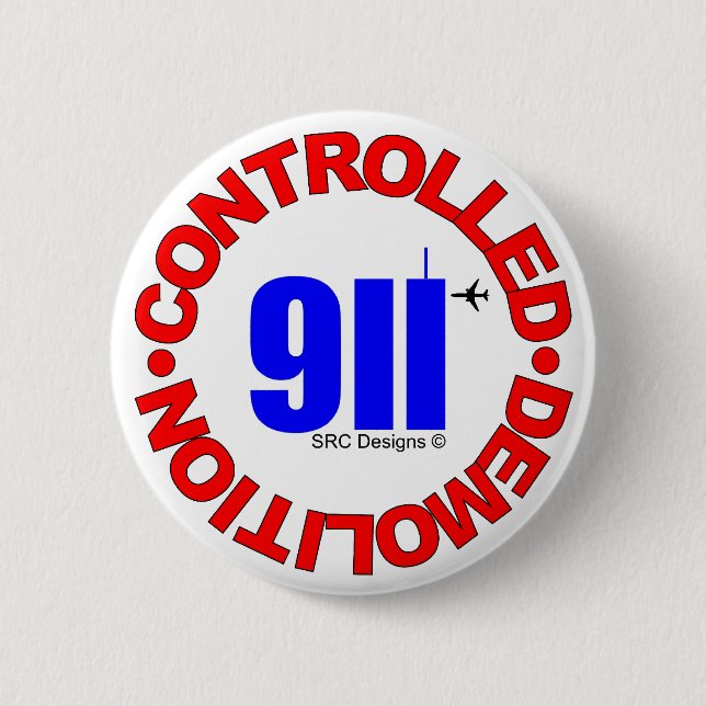 911 CONSPIRACY BUTTON (Front)