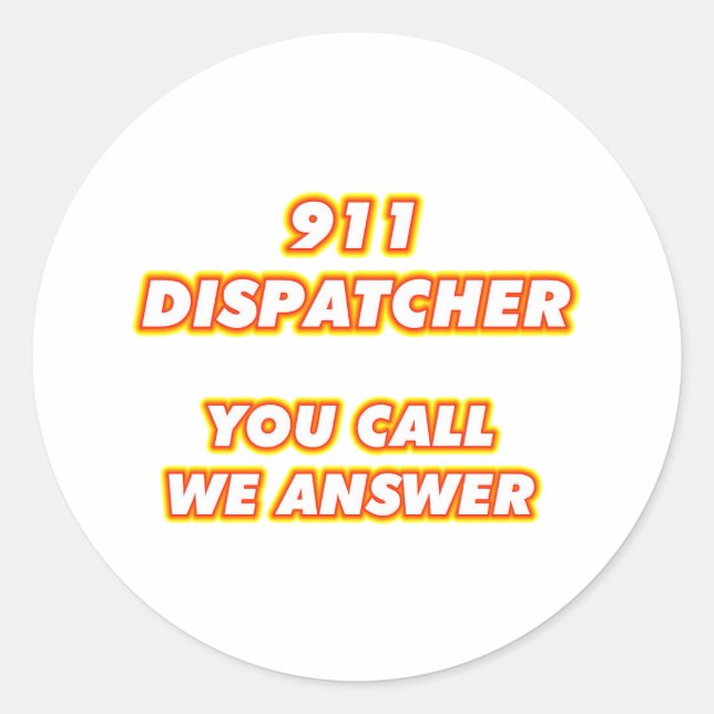 911 dispatcher-1 classic round sticker (Front)